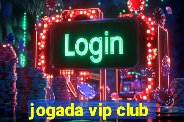 jogada vip club